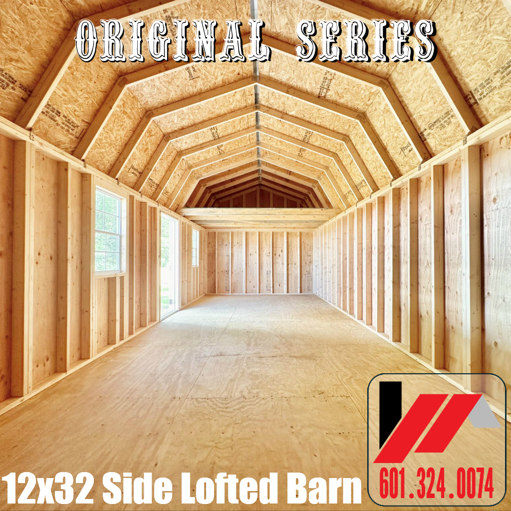 Original Series 12x32 Side Lofted Barn in South Mississippi and South Louisiana