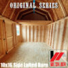 Original Series 10x16 Side Lofted Barn in South Mississippi and South Louisiana
