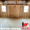 Original Series 10x16 Side Lofted Barn in South Mississippi and South Louisiana