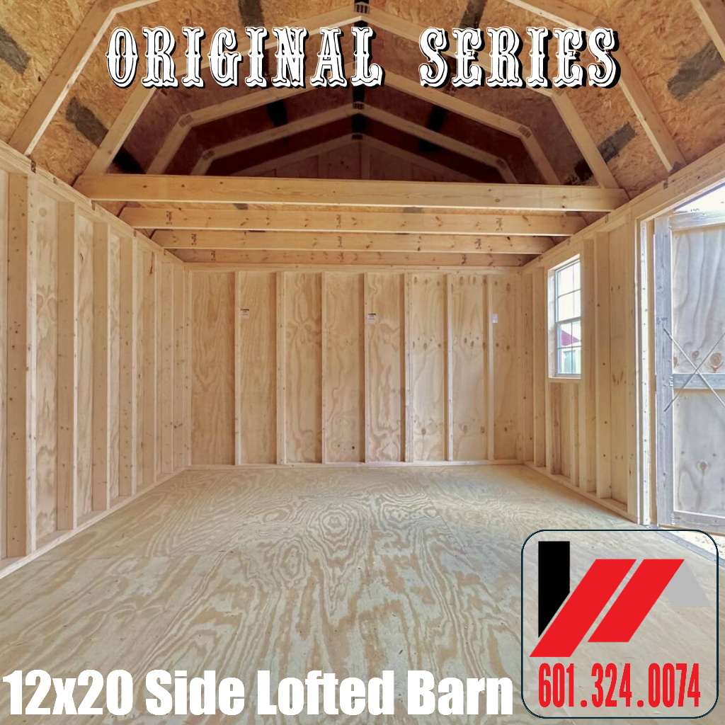 Original Series 12x20 Side Lofted Barn in South Mississippi and South Louisiana