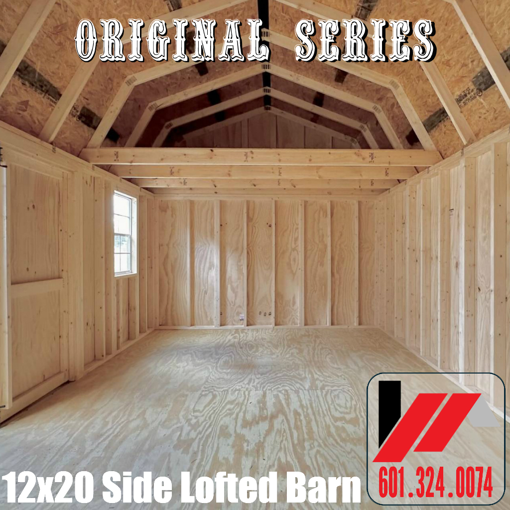Original Series 12x20 Side Lofted Barn in South Mississippi and South Louisiana